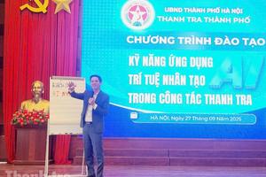 Thanh tra Hà Nội tập huấn kỹ năng ứng dụng AI trong công tác thanh tra