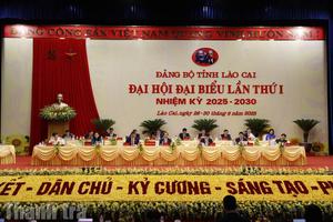Đại hội đại biểu Đảng bộ tỉnh Lào Cai lần thứ I: Quyết tâm xây dựng cực tăng trưởng, phát triển xanh, bản sắc, hạnh phúc