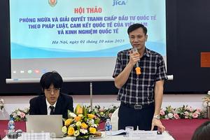 Tranh chấp đầu tư quốc tế: Phòng ngừa và kinh nghiệm cho Việt Nam