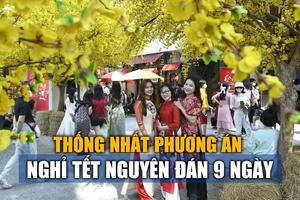 Thủ tướng đồng ý phương án nghỉ Tết Bính Ngọ 9 ngày liên tục