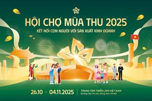Hội chợ mùa Thu 2025 quy tụ gần 2.500 doanh nghiệp với 3.000 gian hàng tiêu chuẩn