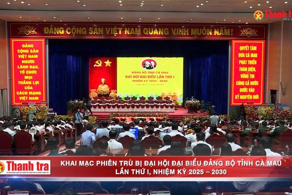 Khai mạc phiên trù bị Đại hội đại biểu Đảng bộ tỉnh Cà Mau lần thứ I, nhiệm kỳ 2025 – 2030