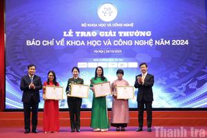 Bộ Khoa học và Công nghệ vinh danh 24 tác phẩm Báo chí xuất sắc