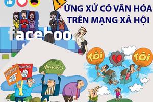 Văn hóa số: Bài toán pháp lý về ứng xử trên không gian mạng