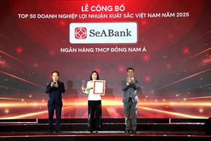 SeABank lần thứ 6 được vinh danh trong Top 50 doanh nghiệp có lợi nhuận xuất sắc nhất Việt Nam năm 2025