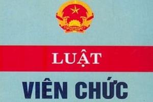 Mở rộng quyền của viên chức – bước tiến trong cải cách chế độ công vụ ở Việt Nam