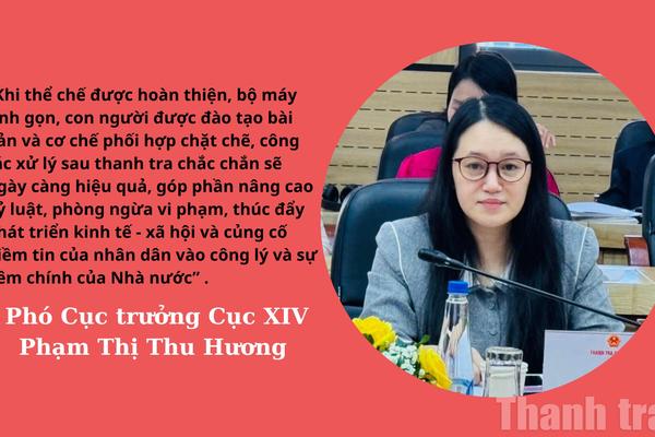 Nâng cao hiệu quả công tác xử lý sau thanh tra trong giai đoạn mới