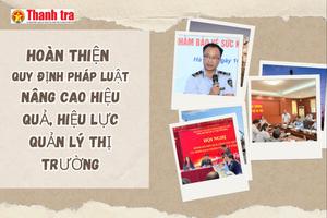 Bài 2: Hoàn thiện pháp luật, tháo gỡ vướng mắc để bảo vệ người tiêu dùng