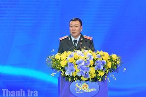 Bài diễn văn của Tổng Thanh tra Đoàn Hồng Phong tại Lễ kỷ niệm 80 năm Ngày truyền thống Thanh tra Việt Nam