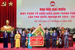 Đại hội đại biểu MTTQ Việt Nam thành phố Hà Nội lần thứ XVIII thành công tốt đẹp