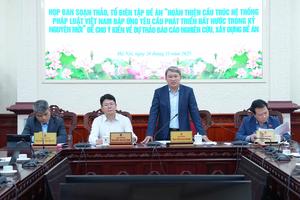 Tiếp tục làm rõ cấu trúc hệ thống pháp luật Việt Nam theo hướng tinh gọn hơn