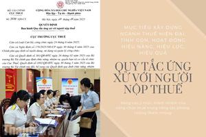 Quy tắc ứng xử với người nộp thuế: Nâng cao trách nhiệm của công chức thuế trong chống tham nhũng
