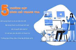 Khi nào đình chỉ thanh tra?