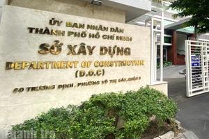 TP Hồ Chí Minh: Chính thức giải thể Thanh tra Sở Xây dựng