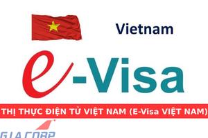 Bổ sung các cửa khẩu quốc tế cho phép người nước ngoài xuất, nhập cảnh bằng thị thực điện tử