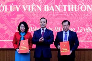 Điện Biên điều động, phân công nhiệm vụ mới đối với 2 uỷ viên Ban Thường vụ Tỉnh uỷ