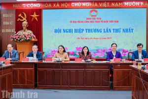 Đoàn Chủ tịch UBTƯ MTTQ Việt Nam thống nhất cơ cấu, thành phần giới thiệu ứng cử Quốc hội khoá XVI