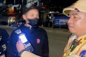 Hà Nội: Hơn 600 trường hợp vi phạm nồng độ cồn bị xử lý dịp cuối tuần