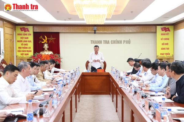 Thanh tra Chính phủ đẩy nhanh tiến độ, nâng cao chất lượng thanh tra trong tháng 11/2025