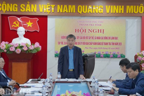 Thanh tra tỉnh Phú Thọ hoàn thành xuất sắc nhiệm vụ năm 2025