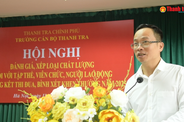 Trường Cán bộ Thanh tra: Nhiều chuyển biến tích cực trong năm 2025