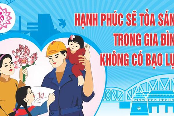 Bạo lực gia đình: Cần đấu tranh quyết liệt vì hạnh phúc mỗi gia đình