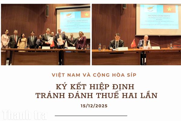 Việt Nam và Cộng hòa Síp ký kết Hiệp định tránh đánh thuế hai lần