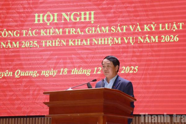 Tuyên Quang đã kiểm tra 350 tổ chức Đảng và 1.084 đảng viên