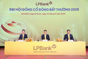 ĐHĐCĐ bất thường LPBank thông qua mở room ngoại, sửa đổi điều lệ và miễn nhiệm 2 thành viên Hội đồng Quản trị