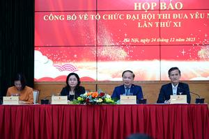 Đại hội Thi đua yêu nước lần thứ XI: Khơi dậy khát vọng hùng cường