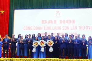 Công đoàn Lạng Sơn hoàn thành 15/15 chỉ tiêu, chăm lo hiệu quả cho người lao động