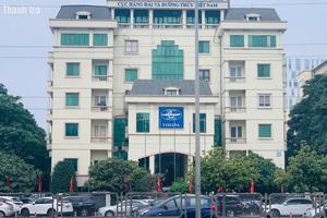 Thanh tra Hàng hải Việt Nam sẽ triển khai 4 cuộc thanh tra