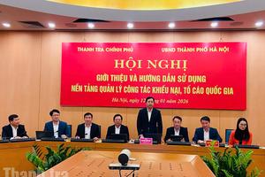 Nền tảng quản lý công tác khiếu nại, tố cáo quốc gia: Bước tiến quan trọng trong chuyển đổi số ngành Thanh tra