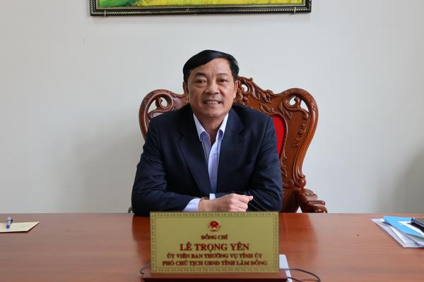 Lâm Đồng: Ông Lê Trọng Yên được chỉ định giữ chức Phó Bí thư Thường trực Đảng ủy UBND tỉnh