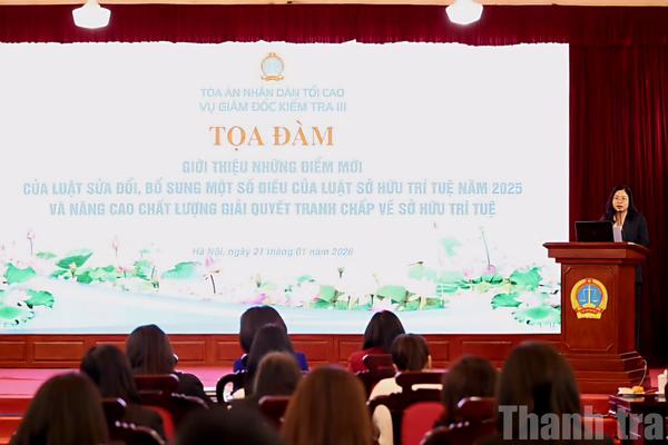 Tọa đàm những điểm mới của Luật sửa đổi, bổ sung một số điều của Luật Sở hữu trí tuệ năm 2025