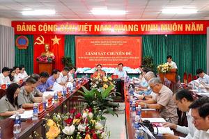 HĐND tỉnh Đồng Nai tăng cường giám sát công tác giải quyết khiếu nại, tố cáo