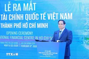 Thủ tướng dự lễ ra mắt Trung tâm Tài chính Quốc tế Việt Nam tại Thành phố Hồ Chí Minh