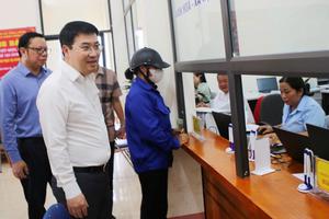 Lào Cai kiểm tra công vụ từ tỉnh đến xã để tháo gỡ vướng mắc
