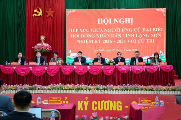 Các ứng cử viên đại biểu HĐND tỉnh Lạng Sơn tiếp xúc cử tri, vận động bầu cử