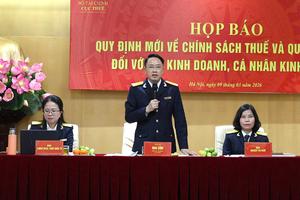 Cục Thuế họp báo công bố các quy định mới về quản lý thuế hộ kinh doanh