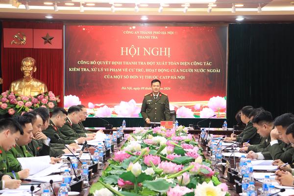 Công an TP Hà Nội: Công bố quyết định thanh tra một số đơn vị