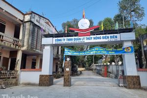 Chấn chỉnh công tác quản lý và bảo vệ các hồ chứa nước của Công ty TNHH Quản lý thuỷ nông Điện Biên