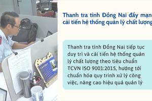Thanh tra tỉnh Đồng Nai đẩy mạnh cải tiến hệ thống quản lý chất lượng