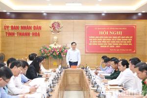 Siết chặt kiểm tra, giám sát, nâng chất lượng triển khai nghị quyết ở Thanh Hóa