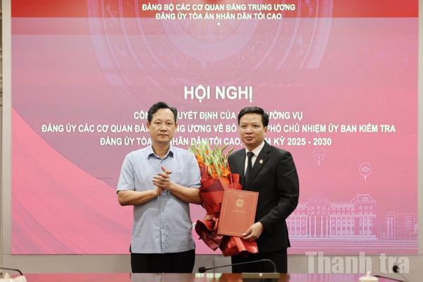 Ông Nguyễn Văn Minh làm Phó Chủ nhiệm Ủy ban Kiểm tra Đảng ủy TAND Tối cao