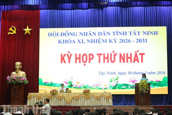 Tây Ninh: Khai mạc Kỳ họp thứ nhất HĐND tỉnh khóa XI, nhiệm kỳ 2026-2031
