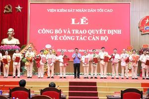 Viện Kiểm sát Nhân dân Tối cao điều động, bổ nhiệm 15 lãnh đạo, quản lý cấp Vụ