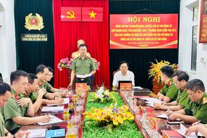 Công an Hà Nội: Siết chặt kỷ luật, đánh giá thực chất công tác Đảng tại cơ sở