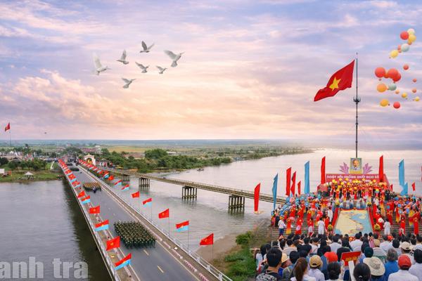 Hiền Lương - Bến Hải: Dòng sông ký ức và biểu tượng khát vọng hòa bình