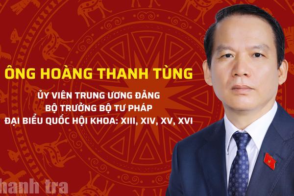 Sự nghiệp của Bộ trưởng Bộ Tư pháp Hoàng Thanh Tùng
